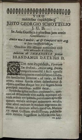 Viro Nobilissimo Consultissimoq Justo Georgio Schottelio [...]