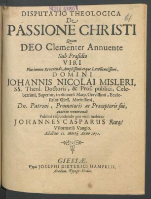 Disputatio Theologica De Passione Christi