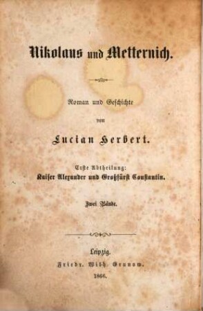 Nikolaus und Metternich : Roman und Geschichte, 1,2. Kaiser Alexander und Großfürst Constantin