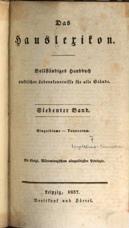 Das Hauslexikon : vollständiges Handbuch praktischer Lebenskenntnisse für alle Stände. 7, Ringelblume - Tanacetum