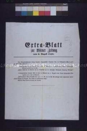 Das Kriegsministerium bringt folgende telegraphische Depeschen über die Besitznahme Mailands zur öffentlichen Kenntnis... Extrablatt der Wiener Zeitung zum Einzug der k.k. Armee unter Radetzky in Mailand; Wien, 9. August 1848