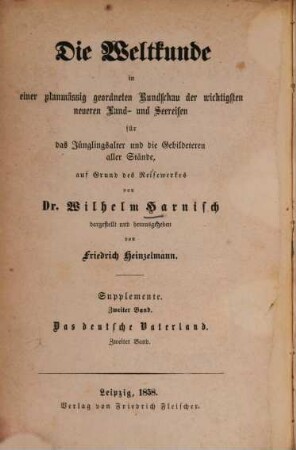 Das deutsche Vaterland in Reisebildern und Skizzen für das Jünglingsalter und die Gebildeteren aller Stände, 2. Das Tiefland des Nordsee-Randes, der Harz und die sächsische Schweiz