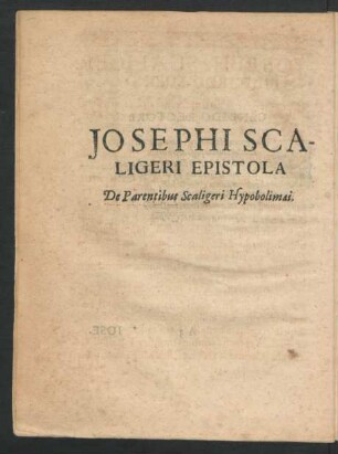 Josephi Scaligeri Epistola De Parentibus Scaligeri Hypobolimai.