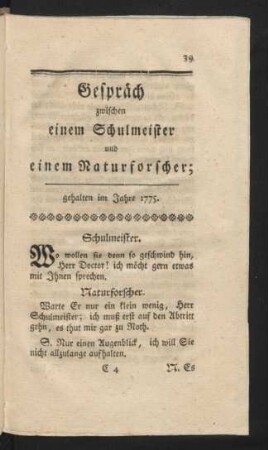 Gespräch zwischen einem Schulmeister und einem Naturforscher; gehalten im Jahre 1775.