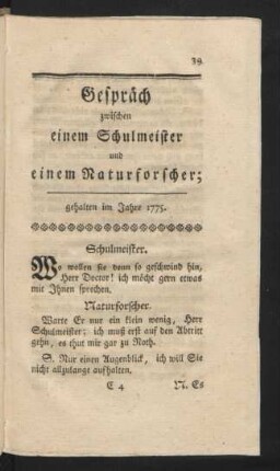 Gespräch zwischen einem Schulmeister und einem Naturforscher; gehalten im Jahre 1775.