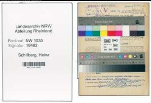 Entnazifizierung Heinz Schillberg , geb. 27.07.1911 (Steiger)