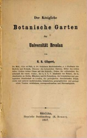 Der Königliche Botanische Garten der Universität Breslau