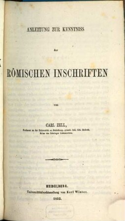 Handbuch der römischen Epigraphik, 2. Anleitung zur Kenntniß der römischen Inschriften