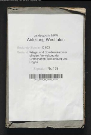 Die Domänenämteretats von den Grafschaften Tecklenburg und Lingen pro 1795-1797