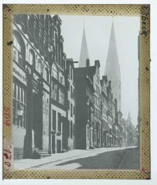 Lübeck, Marienkirche,Lübeck, Fischstraße : Fernsicht durch Fischstraße