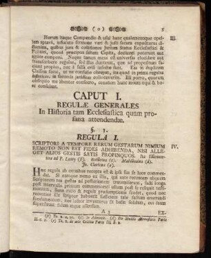 Caput I. Regulæ Generales In Historia tam Ecclesiastica quam profana attendendæ.