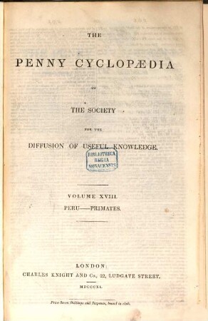 The Penny Cyclopaedia of the Society for the Diffusion of Useful Knowledge. 18, Peru - Primates