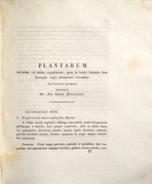 Plantarum novarum vel minus cognitarum quae in horto botanico herbarioque regio Monacensi servantur. 1