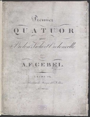 Premier quatuor pour 2 violons, viola et violoncelle