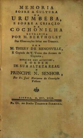Memoria sobre a cultura urumbeba e sobre a criação da Cochonilha