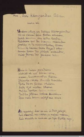 [Die Bücher der Hirten- und Preisgedichte der Sagen und Sänge und der hängenden Gärten] - [Sammelhandschrift] - Aus "den Hängenden Gärten": zweiter Teil - StGA-George I,0306 : [SW III: H15]