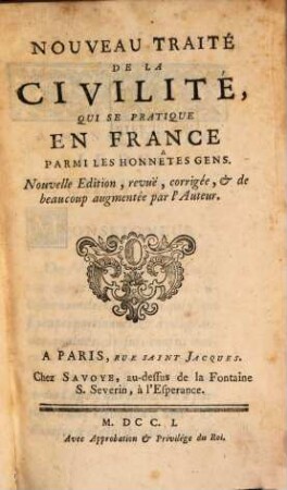 Nouveau traité de la civilité qui se pratique en France parmi les honnestes gens