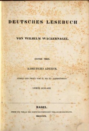 Deutsches Lesebuch. 1, Altdeutsches Lesebuch : Poesie und Prosa vom 4. bis zum 15. Jahrhundert