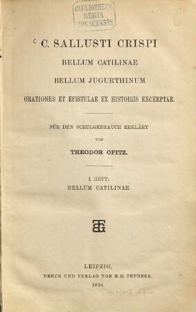 C. Sallusti Crispi opera : Für den Schulgebrauch erklärt von Theodor Opitz. 1