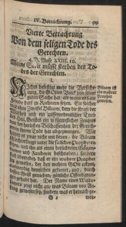 Vierte Betrachtung Von dem seligen Tode des Gerechten. 4. B. Mose XXIII. 10. Meine Seele müsse sterben des Todes der Gerechten.
