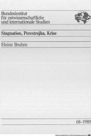 Stagnation, Perestrojka, Krise