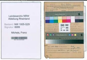 Entnazifizierung Franz Michels , geb. 20.05.1907 (Lokheizer)