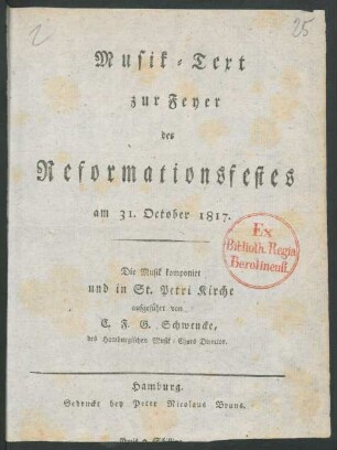 Musik-Text zur Feyer des Reformationsfestes am 31. October 1817