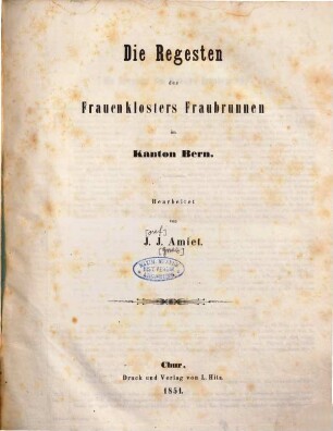 Die Regesten der Archive in der schweizerischen Eidgenossenschaft, Bd. 2,1. Die Regesten des Frauenklosters Fraubrunnen im Kanton Bern