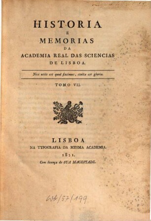 História e memórias da Académia Real das Sciências de Lisboa. 7. 1821