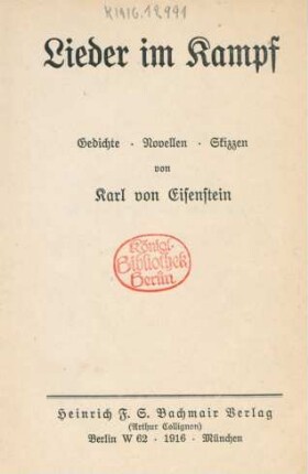 Lieder im Kampf : Gedichte, Novellen, Skizzen