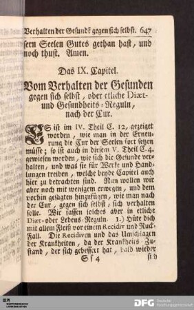 Das IX. Capitel. Vom Verhalten der Gesunden gegen sich selbst, oder etliche Diæt- und Gesundheits-Reguln, nach der Cur.