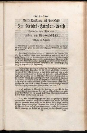 Vierte Fortsezung des Protokolls : Im Reichs-Fürsten-Rath Freytag den 13ten März 1795. meldete am Directorial-Tisch stando in Circulo