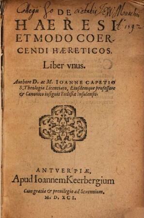De Haeresi et modo coercendi haereticos : lib. unus