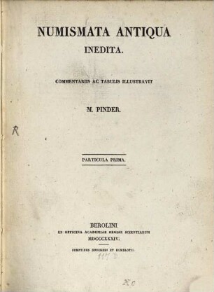 Numismata antiqua inedita, Particula Prima