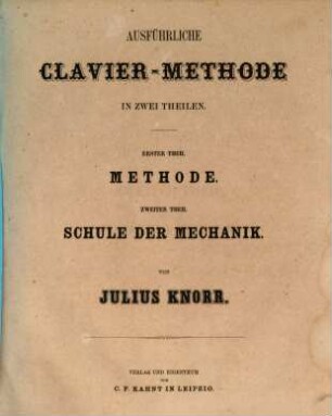 Ausführliche Clavier-Methode in zwei Theilen, 2