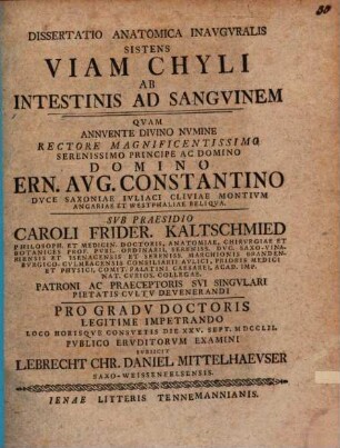 Diss. ... inaug. sistens viam chyli ab intestinis ad sanguinem