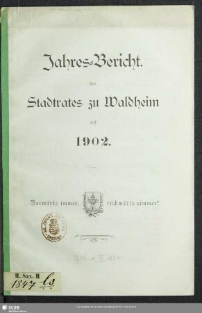 1902: Jahres-Bericht des Stadtrates zu Waldheim : auf ...