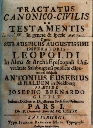 Tractatus Canonico-Civilis, Pars I.. De Testamentis In genere & specie