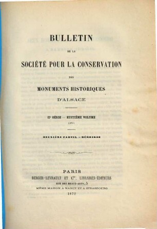Bulletin de la Société pour la Conservation des Monuments Historiques d'Alsace, 8. 1871 (1872), P. 2