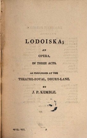 A collection of farces and other afterpieces : which are acted at the Theatres Royal, Drury-Lane, Covent-Garden and Hay-Market ; in seven volumes. 7, Lodoiska. Ways and means. The school for authors. Midas. The waterman. The author. The old maid. The miller of Mansfield. Comus