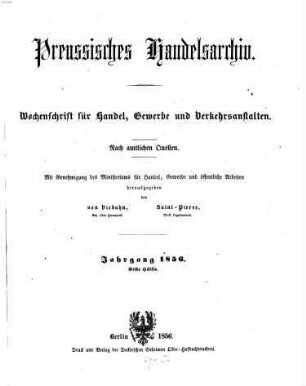 Preußisches Handels-Archiv : Wochenschrift für Handel, Gewerbe und Verkehrs-Anstalten. 1856, 1