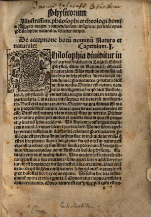 Physicorum illustrissimi philosophi et theologi domini Alberti Magni compendiosum, insigne ac perutile opus, philosophia naturalis