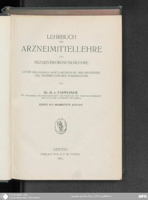Lehrbuch der Arzneimittellehre und Arzneiverordnungslehre : unter besonderer Berücksichtigung der deutschen und österreichischen Pharmakopoe