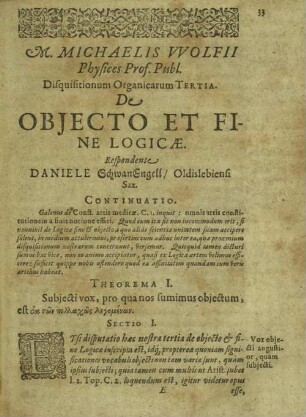 Michaelis Wolfii ... de objecto et fine logicae
