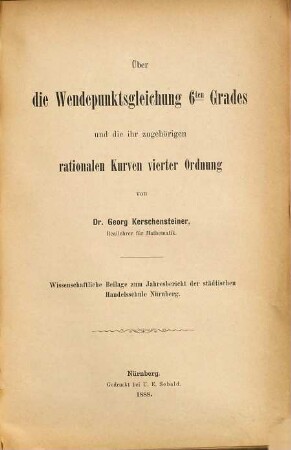 Über die Wendepunktsgleichung 6ten Grades und die ihr zugehörigen rationalen Kurven vierter Ordnung