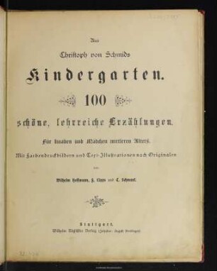 Kindergarten : 100 schöne, lehrreiche Erzählungen : für Knaben und Mädchen mittleren Alters