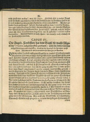Caput IV. Die Augsb. Confession hat dem Bapst die macht Allgemeine Concilia außzuschreiben zuerkandt ...