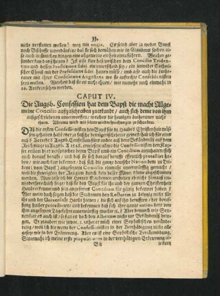 Caput IV. Die Augsb. Confession hat dem Bapst die macht Allgemeine Concilia außzuschreiben zuerkandt ...