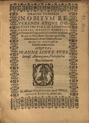 Oratio Funebris In Obitum Reverendi Atque Doctissimi Viri, D. Ludovici Cromeri, Ordinis Dominicani ...