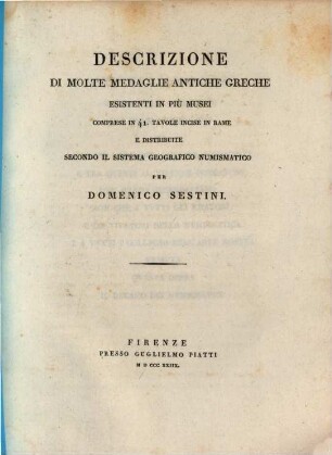 Descrizione di molte medaglie antiche greche esistenti in più Musei comprese in 41 tavole incise in rame e distribuite secondo il sistema geografico numismatico